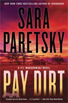 Pay Dirt: A V.I. Warshawski Novel