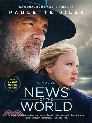 News of the World (Movie Tie-in)：A Novel