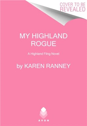 My Highland Rogue：A Highland Fling Novel