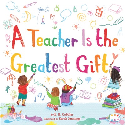 A teacher is the greatest gift /