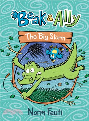 Beak & Ally #3: The Big Storm (graphic novel)(精裝本)