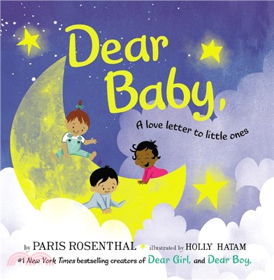 Dear baby :a love letter to ...