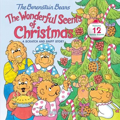 Berenstain Bears.a scratch and sniff story /The wonderful scents of Christmas :