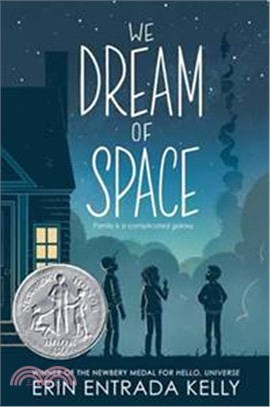 We Dream of Space (平裝本)(2021 Newbery Honor Book)