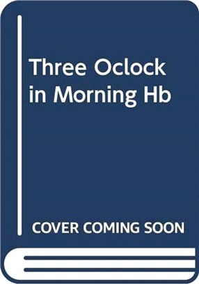 THREE OCLOCK IN MORNING HB