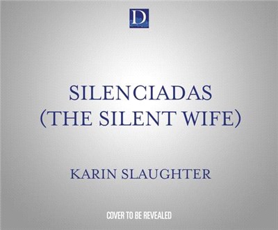 Silenciadas (the Silent Wife)