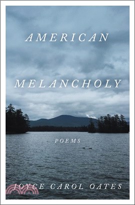 American Melancholy: Poems