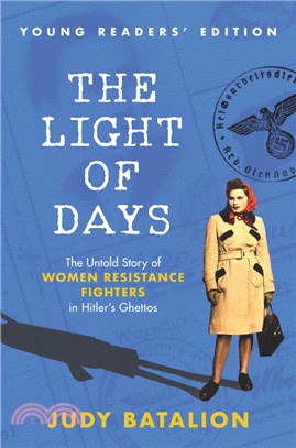 The light of days :the untol...