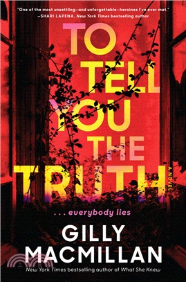 To Tell You the Truth: A Novel