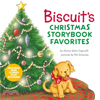 Biscuit's Christmas Storybook Favorites：Includes 9 Stories Plus Stickers!