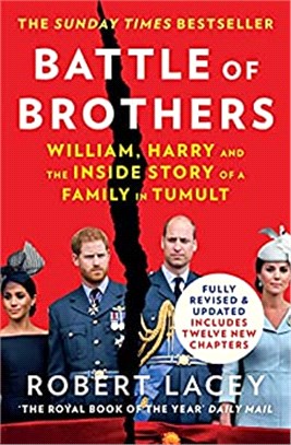 Battle of Brothers：William and Harry - the Inside Story of a Family in Tumult