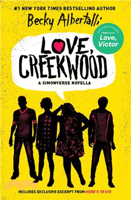 Love, Creekwood：A Simonverse Novella