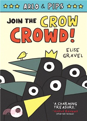 Arlo & Pips #2: Join the Crow Crowd! (graphic novel)
