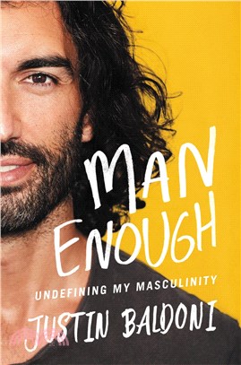 Man Enough: Underfining My Masculinity