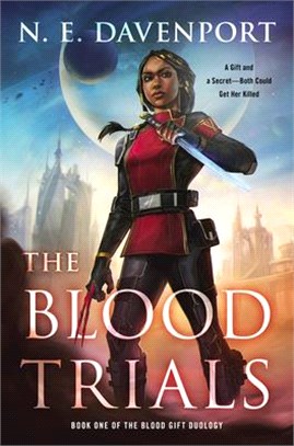 The blood trials :book one o...