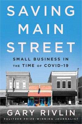 Saving Main Street: Small Business in the Time of Covid-19