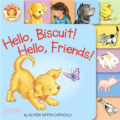 Hello, Biscuit! Hello, friends! /