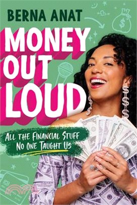 Money out loud :all the fina...