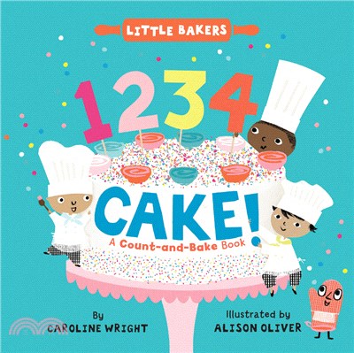 1234 Cake!: A Count-And-Bake Book