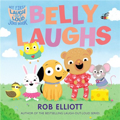 Belly laughs :my first laugh-out-loud joke book /
