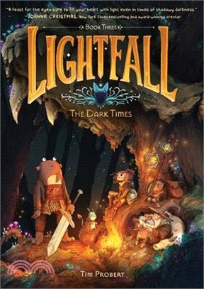 Lightfall: The Dark Times