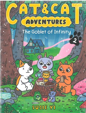 Cat & Cat Adventures: The Goblet of Infinity (Book 2)(graphic novel)