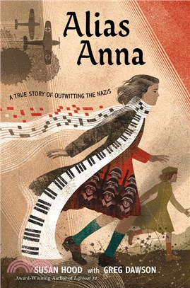 Alias Anna :Zhanna Arshanskaya: a biography in verse : a true story of outwitting the Nazis /