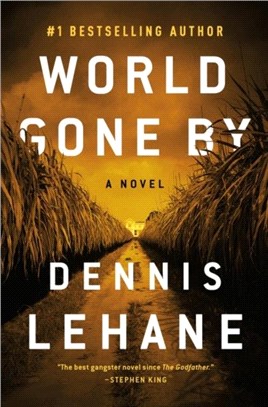 World Gone By：A Novel