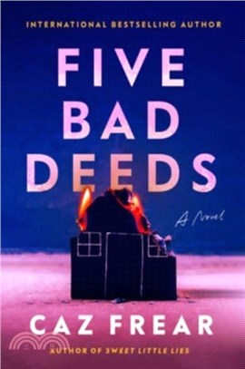 Five Bad Deeds：A Novel