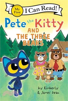 Pete the Kitty and the three bears /