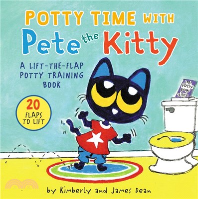 Potty Time with Pete the Kitty (20 Flaps to Lift)