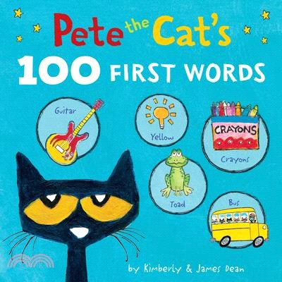 Pete the cat's 100 first wor...