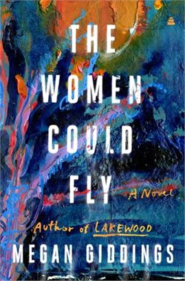 The women could fly :a novel...