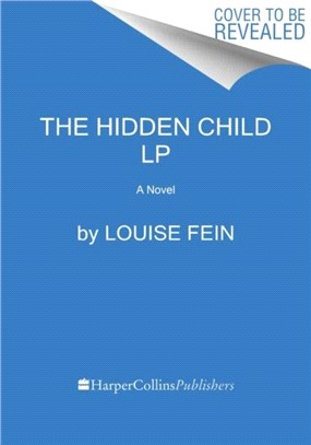 The Hidden Child：A Novel