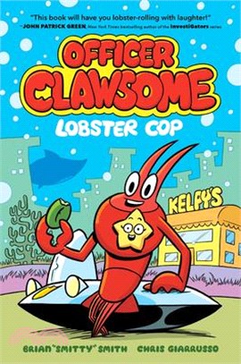 Officer Clawsome: Lobster Cop (graphic novel)