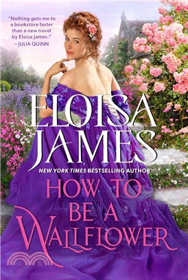 How to Be a Wallflower：A Would-Be Wallflowers Novel