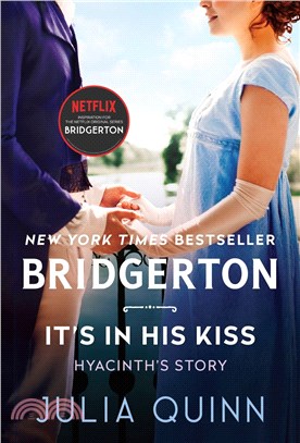 It's in His Kiss: Bridgerton (平裝本)