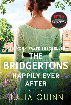 The Bridgertons: Happily Ever After (平裝本)