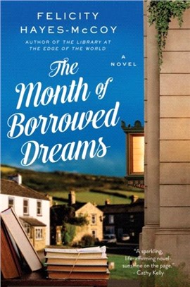 The Month of Borrowed Dreams：A Novel