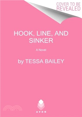 Hook, Line, and Sinker：A Novel
