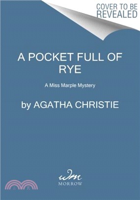 A Pocket Full of Rye：A Miss Marple Mystery