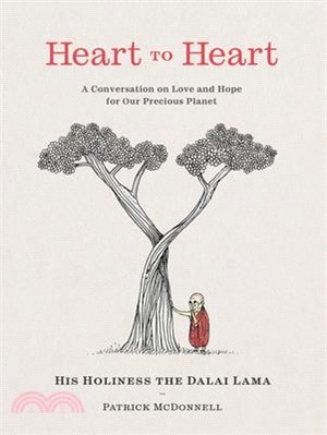 Heart to heart :a conversation on love and hope for our precious planet /