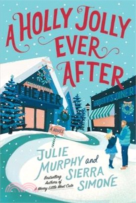 A Holly Jolly Ever After: A Christmas Notch Novel