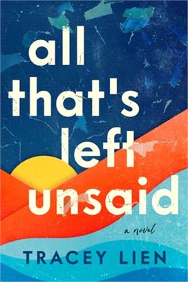 All that's left unsaid :a no...