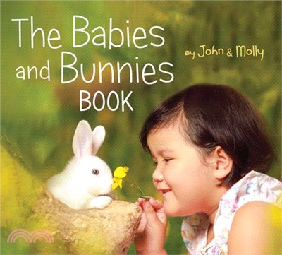The babies and bunnies book /