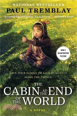 The Cabin at the End of the World [Movie Tie-In]