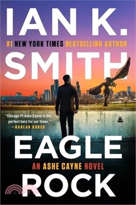 Eagle Rock: An Ashe Cayne Novel, Book 4
