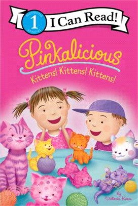 Pinkalicious: Kittens! Kittens! Kittens!
