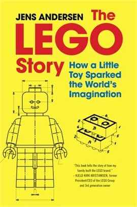 The LEGO story :how a little toy sparked the world's imagination /