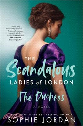 The Duchess: The Scandalous Ladies of London